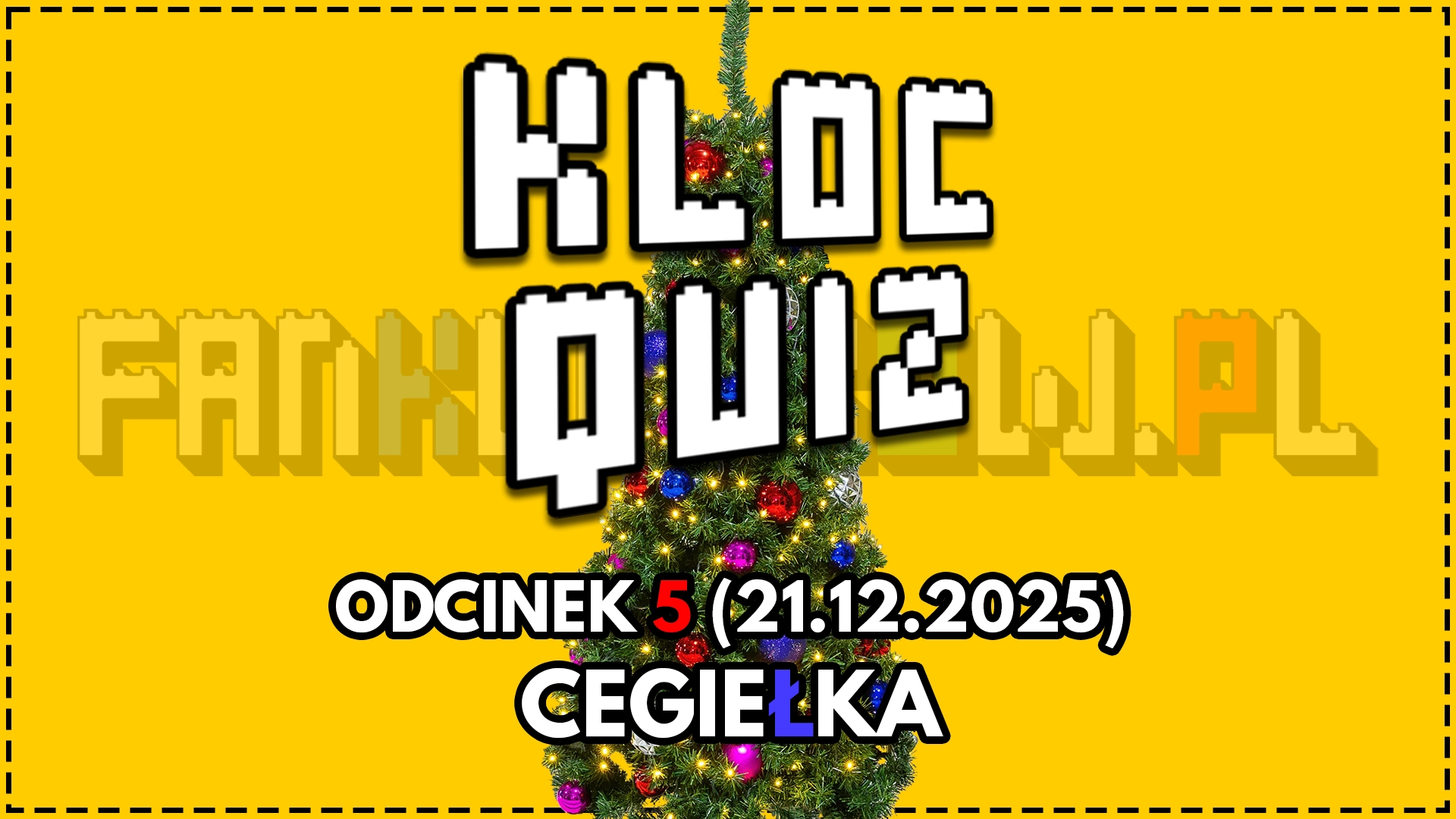 KlocQuiz: odcinek 5, SPECJALNY - cegiełka charytatywna